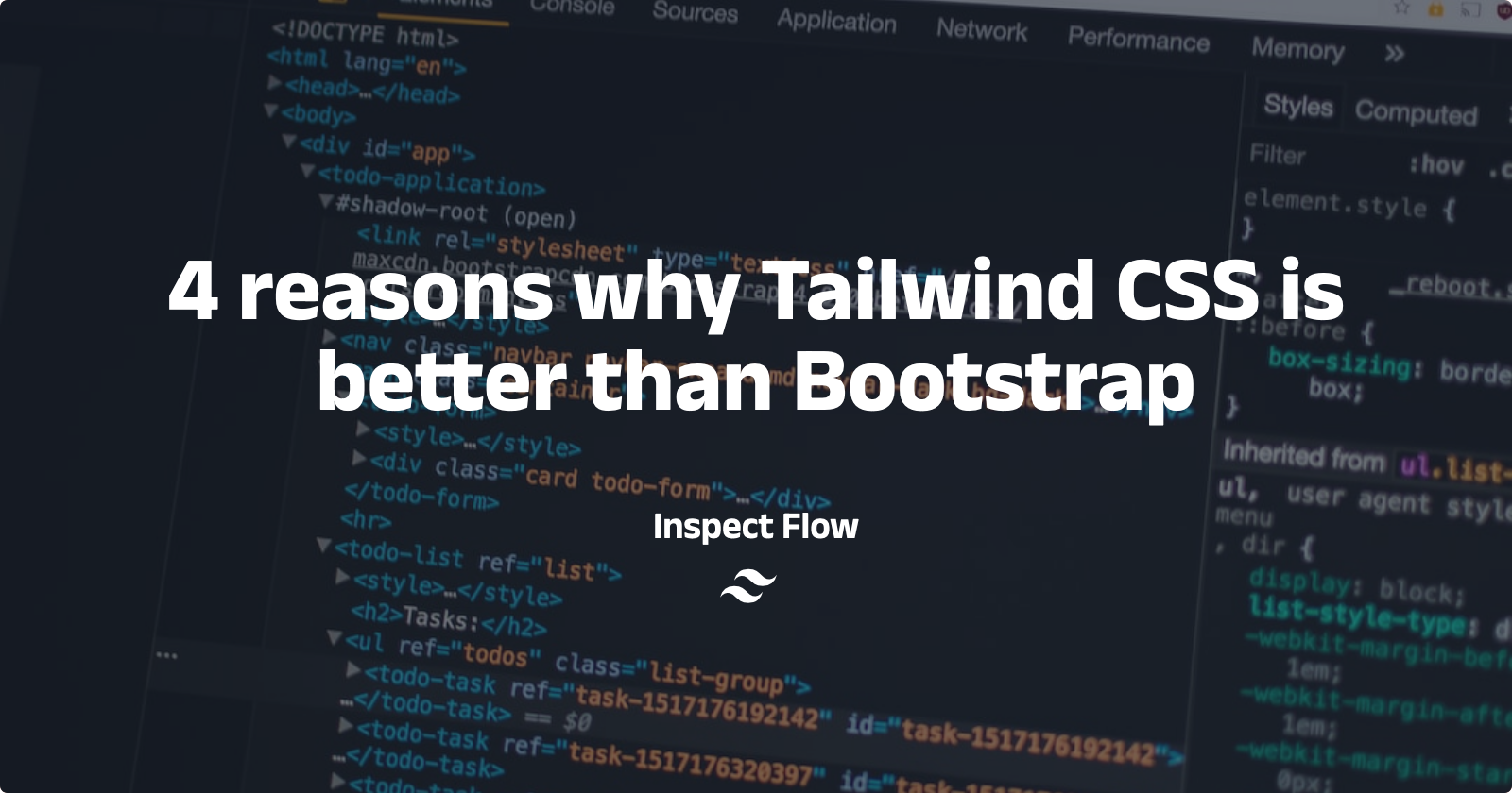 4 reasons why Tailwind CSS is better than Bootstrap Image